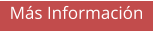 Más Información
